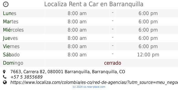 Localiza Rent A Car Barranquilla Horarios 7663 Carrera 82 Tel 57 5 3855689
